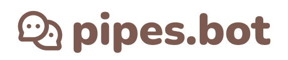 pipes.bot